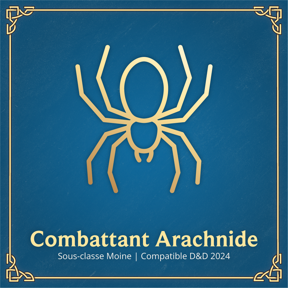 Credo Arachnéen - Sous-classe Moine D&D 2024