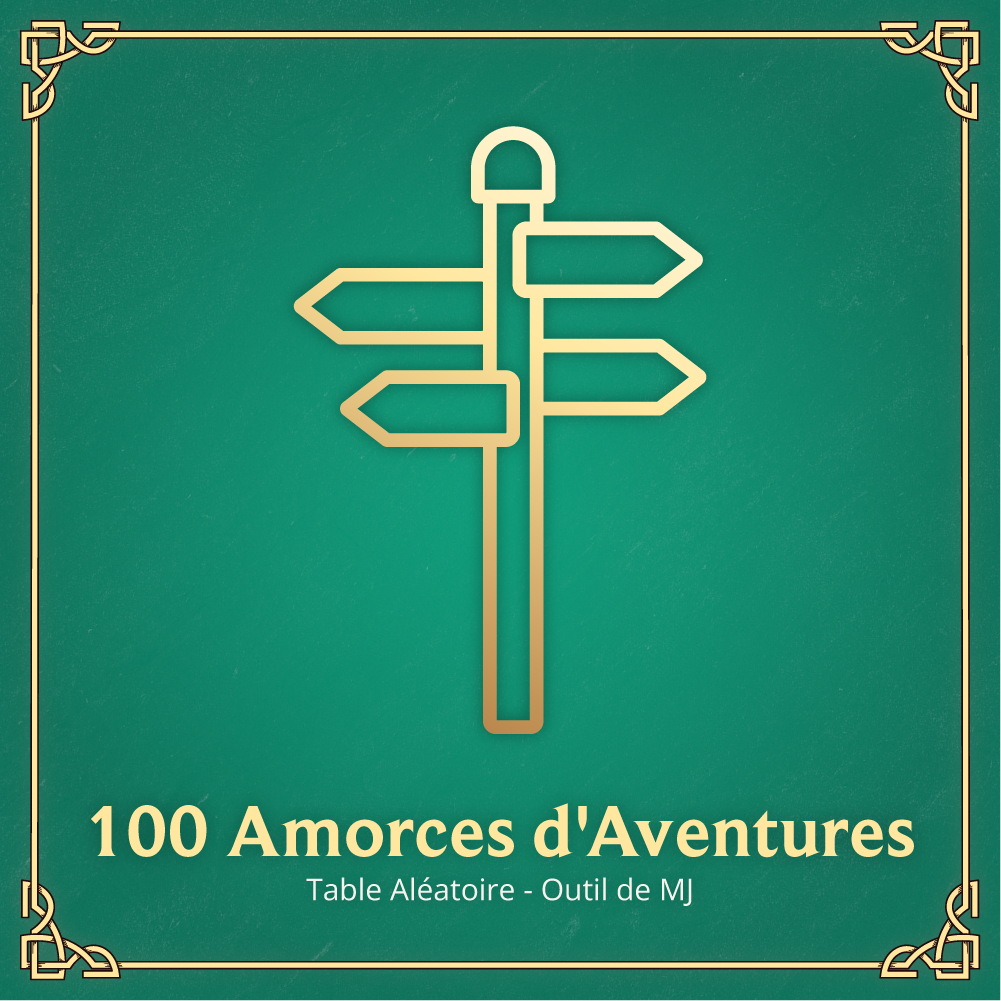 Amorces d'Aventures - Table Aléatoire D&D 2024