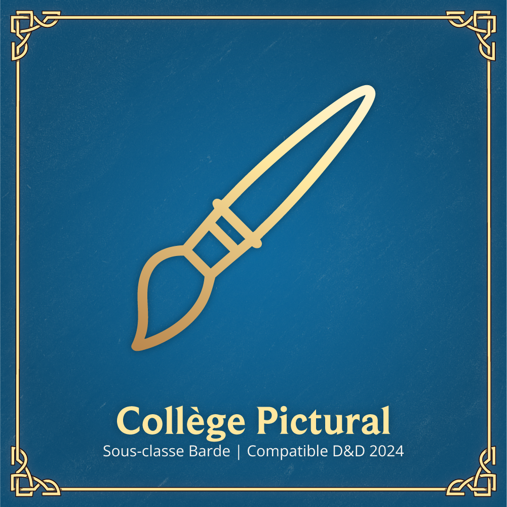 Collège Pictural - Sous-classe Barde D&D 2024