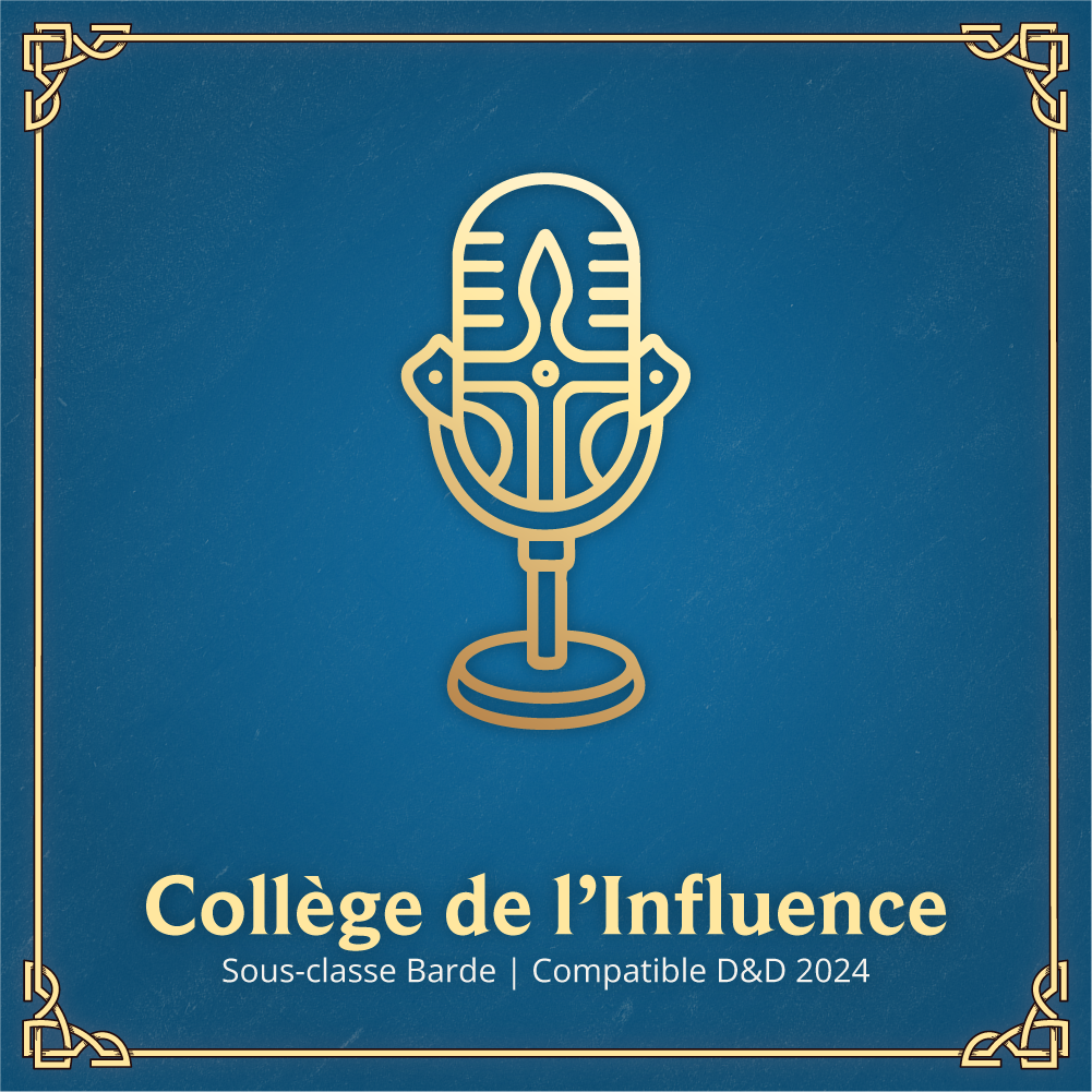 Collège de l'Influence - Sous-classe Barde D&D 2024