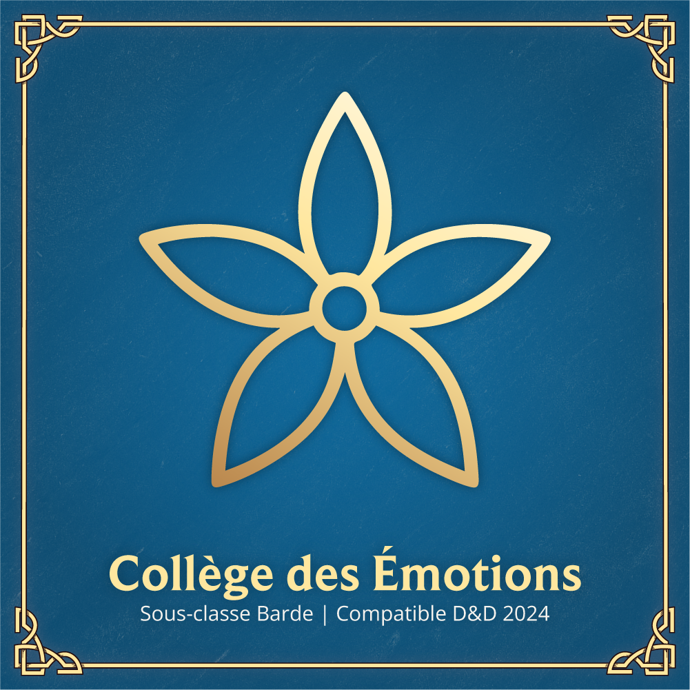 Collège des Émotions - Sous-classe Barde D&D 2024