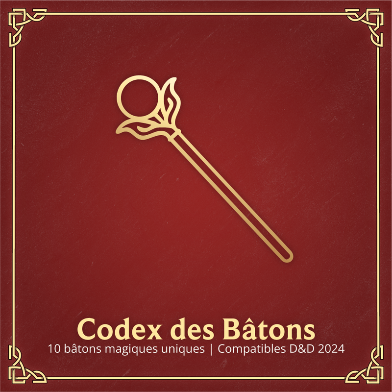 Codex des Bâtons - Objets Magiques D&D 2024