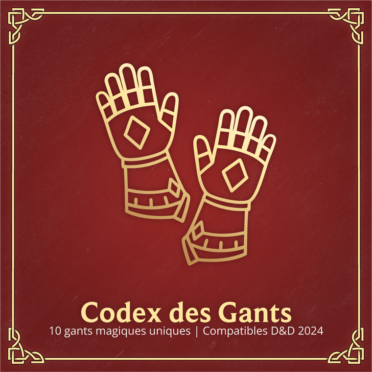 Codex des Gants - Objets Magiques D&D 2024