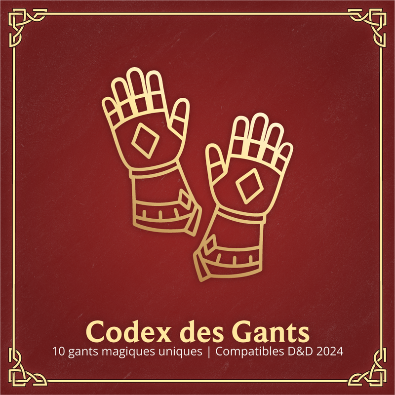 Codex des Gants - Objets Magiques D&D 2024