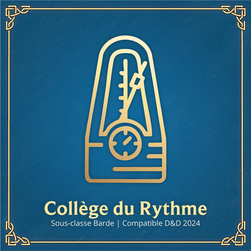 Collège du Rythme - Sous-classe Barde D&D 2024