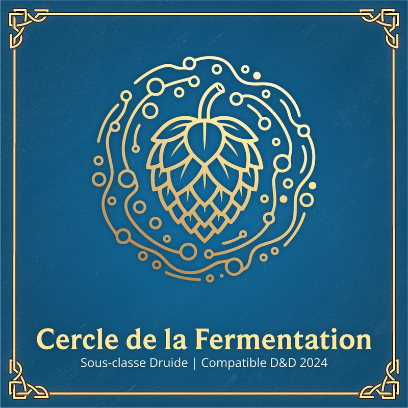 Cercle de la Fermentation - Sous-classe Druide D&D 2024