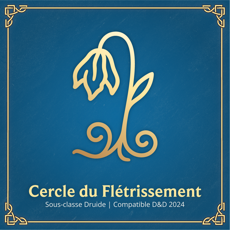 Cercle du Flétrissement - Sous-classe Druide D&D 2024