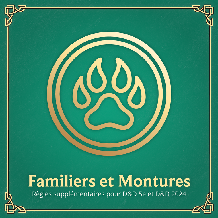 Familiers et Montures - Index de Règles D&D 2024