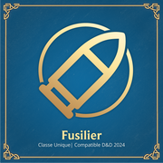 Fusilier - Classe D&D 2024