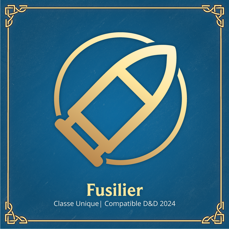 Fusilier - Classe D&D 2024