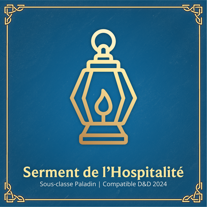 Serment de l'Hospitalité - Sous-classe Paladin D&D 2024