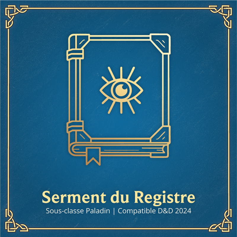Serment du Registre - Sous-classe Paladin D&D 2024
