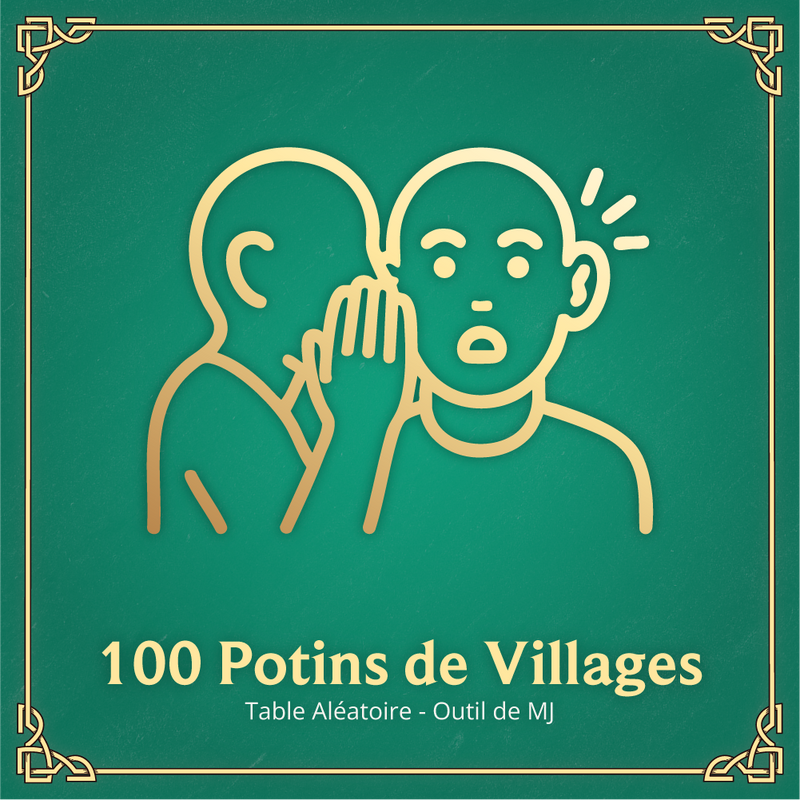 100 Potins de Villages - Table Aléatoire D&D 2024