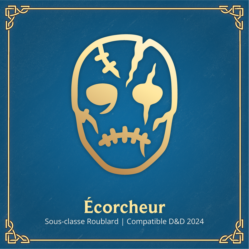Écorcheur - Sous-classe Roublard D&D 2024